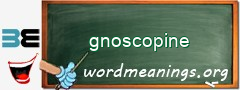 WordMeaning blackboard for gnoscopine